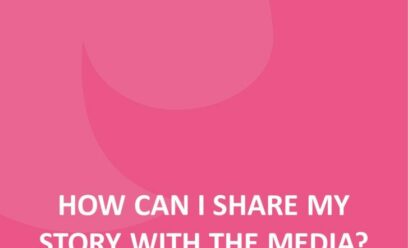 How do I share my story with the media?  preview