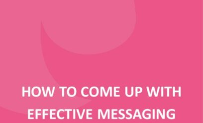 How to come up with effective messaging  preview