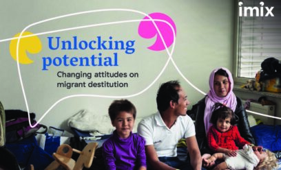 Unlocking potential: Changing attitudes on migrant destitution preview